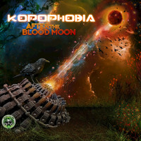Kopophobia - After the Blood Moon
