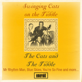 The Cats And The Fiddle - Swinging Cats on the Fiddle