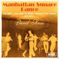 David Rose - Manhattan Square Dance