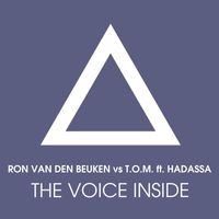 Ron van den Beuken & T.O.M. - The Voice Inside (feat. Hadassa)
