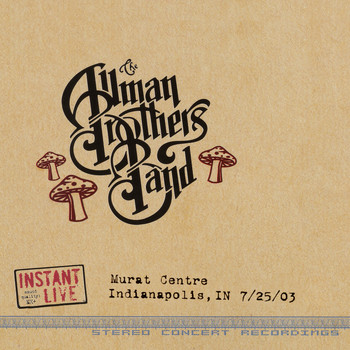 Allman Brothers Band - Indianapolis, In 7-25-03