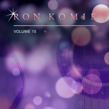 Ron Komie - Ron Komie, Vol. 15