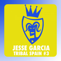 Jesse Garcia - Tribal Spain, Vol. 3