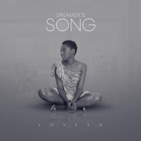 Loveth - Dreamer's Song