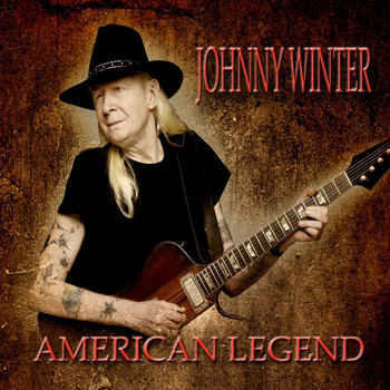 Johnny Winter - American Legend