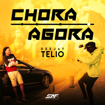 Deejay Telio - Chora Agora