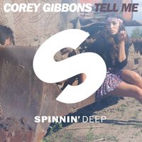 Corey Gibbons - Tell Me (feat. Q DeRhino)