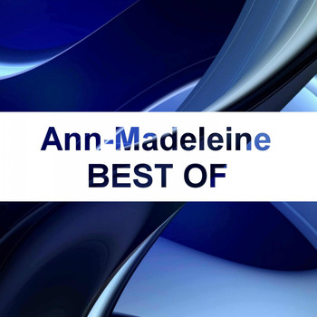 Ann-Madeleine - Best Of