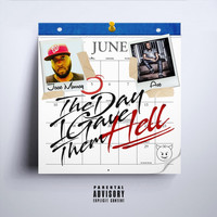 Jaae Murray - The Day I Gave Them Hell (feat. Ace)