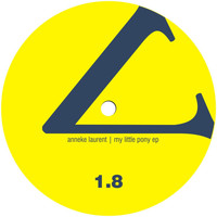 Anneke Laurent - My Little Pony EP