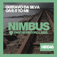 Gustavo Da Silva - Give It to Me
