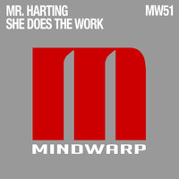 Mr. Harting - She Does the Work