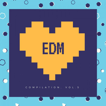 Various Artists - EDM Compilation, Vol. 5