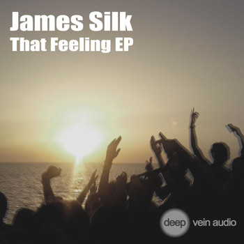 James Silk - That Feeling EP