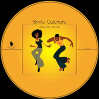 Smile Catchers - Jump into the Life