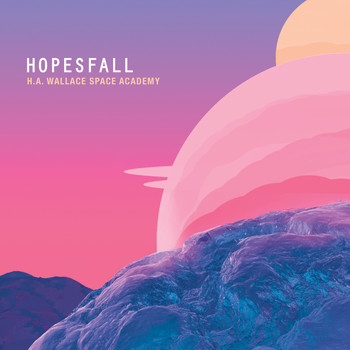 Hopesfall - H.A. Wallace Space Academy