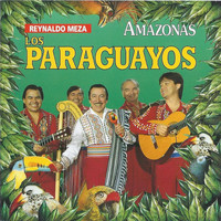 Los Paraguayos & Reynaldo Meza - Amazonas