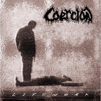 Coercion - Lifework