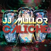 JJ Mullor - Caliche