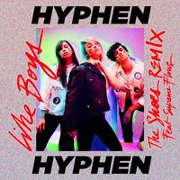 Hyphen Hyphen - Like Boys (feat. Suprême Flows) (The Shoes Remix [Explicit])