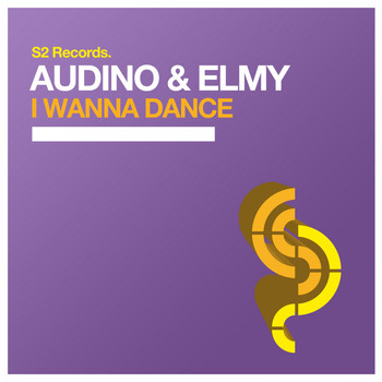 Audino & ELMY - I Wanna Dance