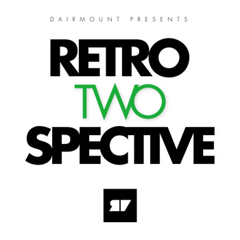 Various Artists - Dairmount Presents Retroperspective 2