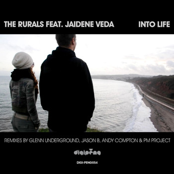 The Rurals & Jaidene Veda - Into Life