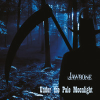 Jawbone - Under the Pale Moonlight