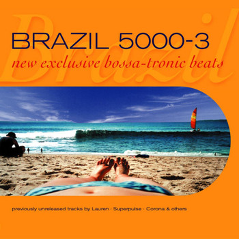 Various Artists - Brazil 5000, Vol. 3 : New Bossa-Tronic Beats