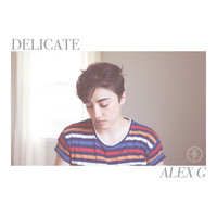 Alex G - Delicate