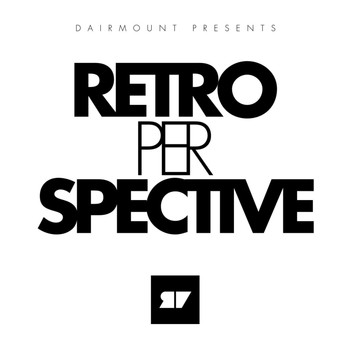 Various Artists - Dairmount Presents Retroperspective