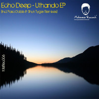 Echo Deep - Uthando - EP