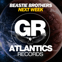 Beastie Brothers - Next Week