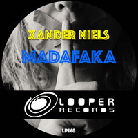 Xander Niels - Madafaka (Explicit)