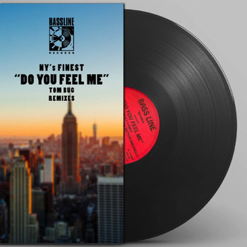 NY's Finest - Do You Feel Me (Tom Bug Remixes)