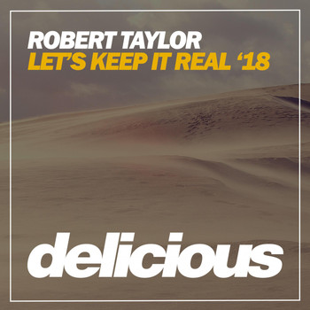 Robert Taylor - Let's Keep It Real