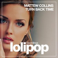 Mattew Collins - Turn Back Time