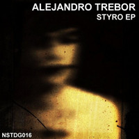 Alejandro Trebor - Styro EP