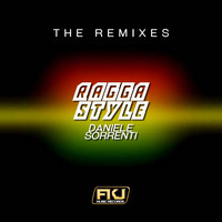 Daniele Sorrenti - Ragga Style (The Remixes)