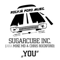 Sugarcube Inc. - Sugarcube Inc. - "You"
