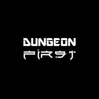 Dungeon - First