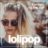T-Signal - To the Top