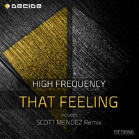 High Frequency - That Feeling