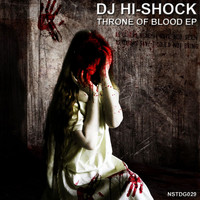 DJ Hi-Shock - Throne of Blood EP