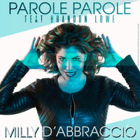 Milly D'Abbraccio - Parole Parole