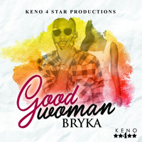Bryka - Good Woman