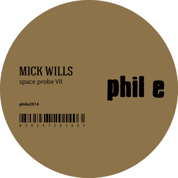 Mick Wills - Space Probe VII