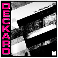 Deckard - Das Abstrakt