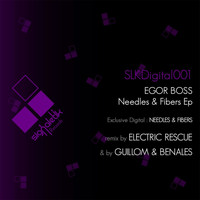 Egor Boss - Needles and Fibers EP