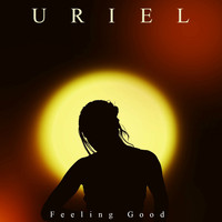 Uriel - Feeling Good